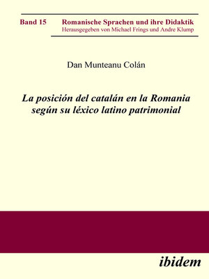 cover image of La posición del catalán en la Romania según su léxico latino patrimonial
